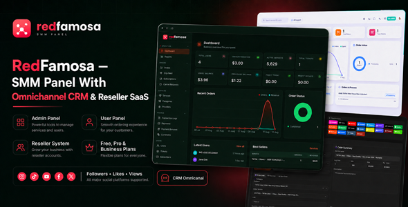 RedFamosa - SMM Panel With Omnichannel CRM & Reseller SaaS