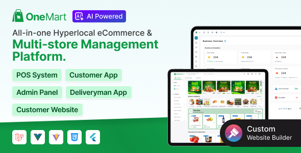 OneMart | Hyperlocal E-commerce Solution With Mobile App and Admin Panel