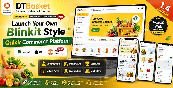 DTBasket – Flutter Grocery Delivery App with Seller & Delivery Partner (Android - iOS) + Admin Panel