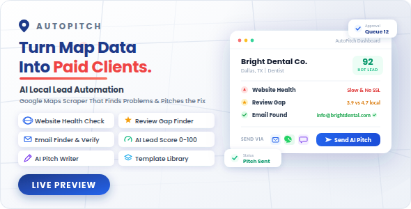 AutoPitch – AI Local Lead Automation | Google Maps Scraper That Finds Problems & Pitches the Fix