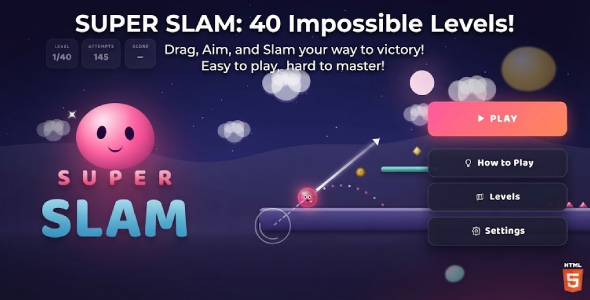 Super Slam | HTML5 Physics Slingshot Game