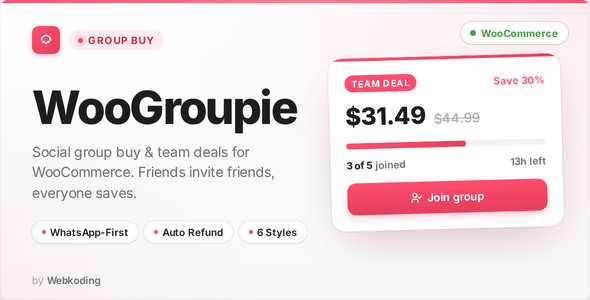 WooGroupie - Social Group Buy & Team Deals for WooCommerce