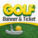 Mini Golf and Kids Golf Event Banner and Ticket - GraphicRiver Item for Sale