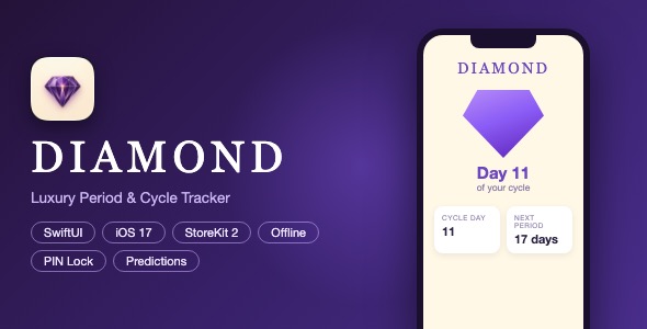 Diamond | Luxury Period and Cycle Tracker - SwiftUI