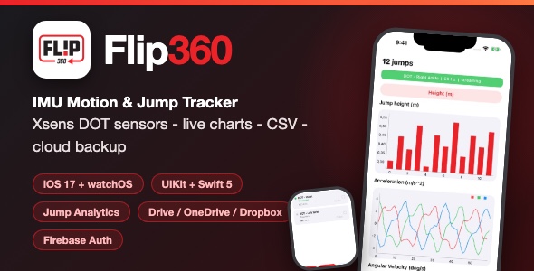 Flip360 | IMU Motion and Jump Tracker With Live Sensor Streaming, CSV Export and Watch App - UIKit