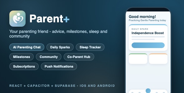 ParentPlus | Parenting and Co-Parenting App With AI Chat, Sleep Tracker and Milestones - Capacitor