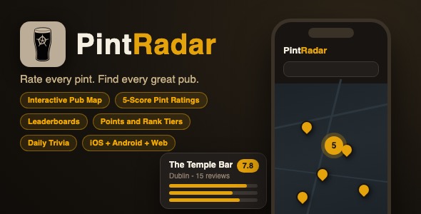 Pintradar | Pub Review and Beer Rating With Venue Map, Leaderboards and Rank Tiers - React Native