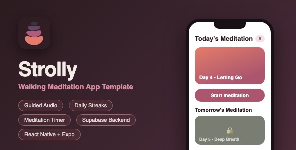 Strolly | Walking Meditation App With Guided Audio, Streaks, Timer and Supabase - React Native