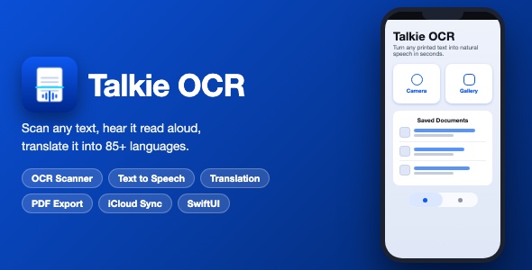 Talkie OCR | OCR Text Scanner With Text to Speech, Translation, PDF Export and iCloud Sync - SwiftUI
