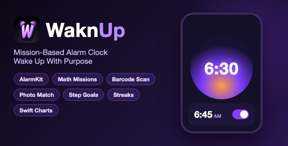 WaknUp | Mission-Based Alarm Clock With Wake-Up Missions, Streaks, Analytics and AlarmKit - SwiftUI