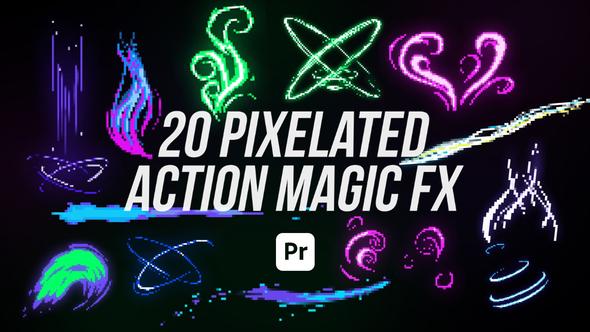 Action FX 8 Bit Pixelated Magic For Premiere Pro