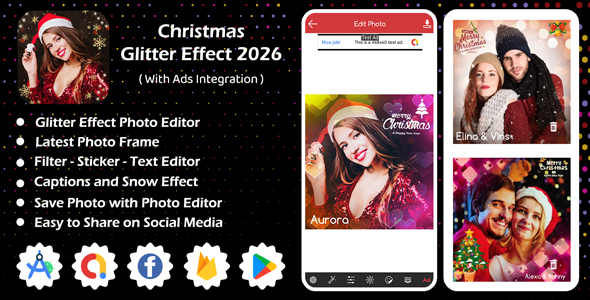Christmas Glitter Effect 2026 | Photo Frame Editor | Photo Editor App with Ads Integration