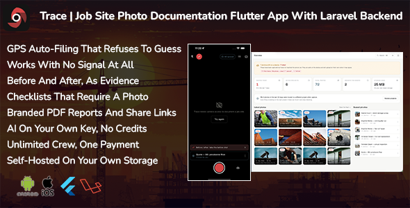 Trace | Job Site Photo Documentation Flutter App With Laravel Backend