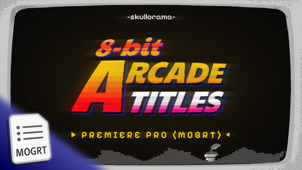 8-bit Arcade Titles | MOGRT