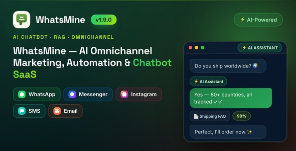 WhatsMine — AI Omnichannel Marketing, Automation & Chatbot SaaS (WhatsApp, Messenger, SMS & Email)