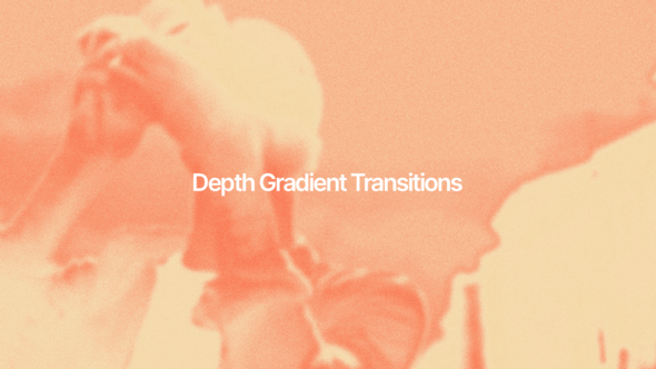 Depth Gradient Transitions