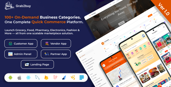 Grab2Buy - Food, Grocery, Pharmacy, eCommerce & Quick Commerce Multivendor Admin & Mobile Apps