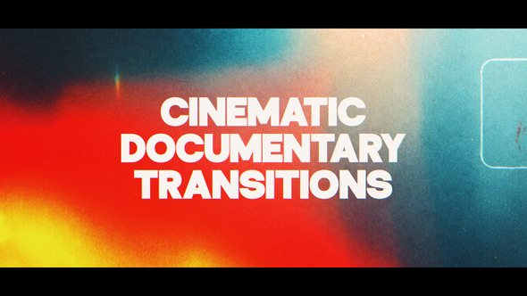 Cinematic Documentary Transitions