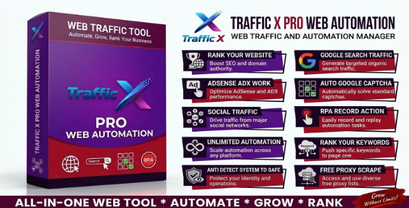Traffic X Web Traffic Bot Software Organic Website Traffic Generator With RPA Support