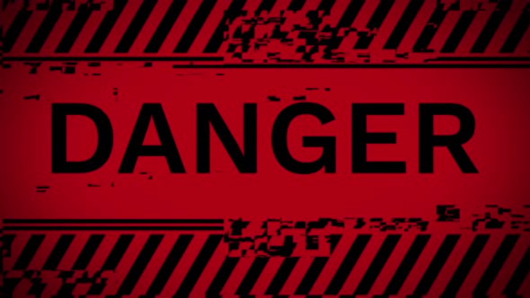 Danger Warning Alert red warning message text on screen