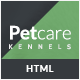 Pet Care Dog Kennels HTML - ThemeForest Item for Sale