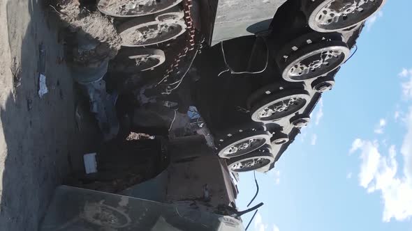 Vertical Video of a Destroyed Military Hardware in Bucha Ukraine