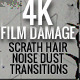 Film Damage 4k-Scratch Dust Hair And Transitions - VideoHive Item for Sale
