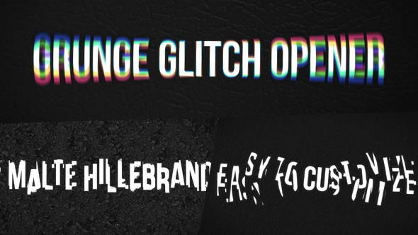 Grunge Glitch Opener