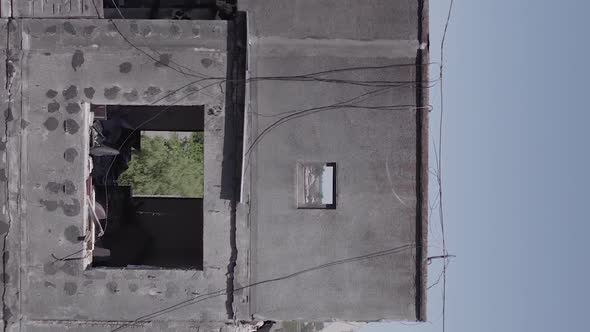 Vertical Video of a Wartorn Building in Ukraine