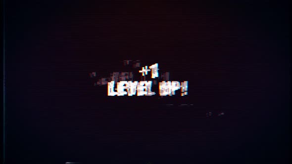 +1 Level Up text with glitch retro effect