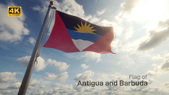 Antigua And Barbuda Flag on a Flagpole - 4K