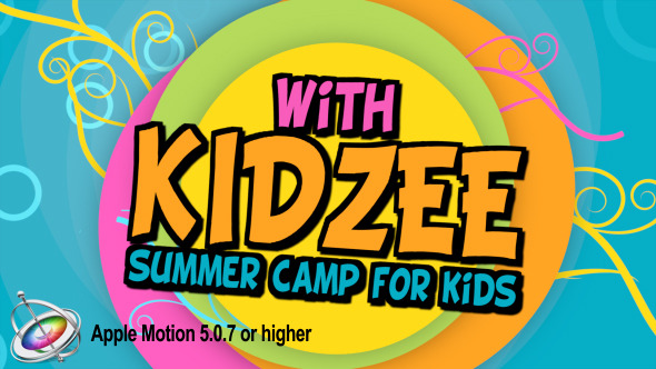 Kidzee - Summer Camp for Kids - Apple Motion