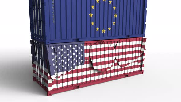 Container with Flag of the EU Breaks Container with Flag of the USA