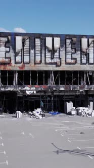 Vertical Video of a Burnt Shopping Center During the War in Bucha Ukraine