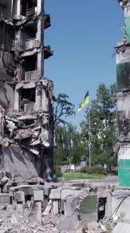 Vertical Video of the Destruction in Borodianka Ukraine During the War