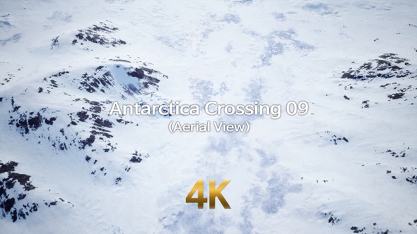 Antarctica Crossing 4K 09 (Aerial View)