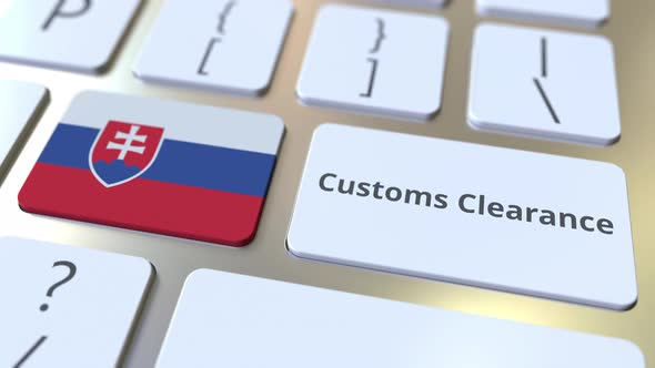 CUSTOMS CLEARANCE Text and Flag of Slovakia on the Buttons