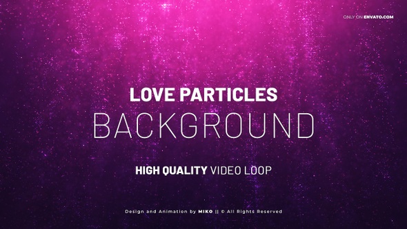 Love Particles Background
