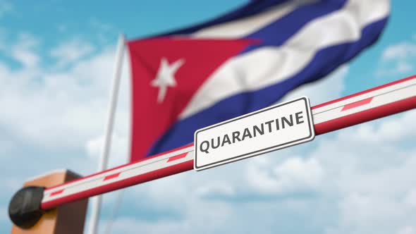 Opening Boom Barrier with QUARANTINE Sign at Flag of Cuba
