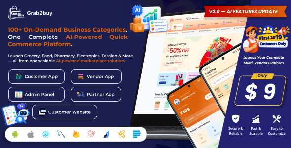 Grab2Buy – Multivendor Delivery Platform: Web, Admin Panel & Apps for Grocery, Food & Quick Commerce
