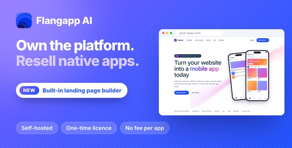Flangapp AI - Website to Native App Builder SaaS You Own and Resell