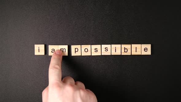 Changing Words "Impossible" To "I'm Possible"