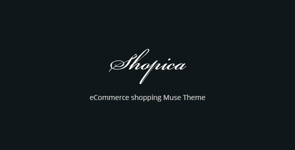 Shopica eCommerce Shopping Muse Template