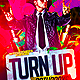Turn Up Flyer Template PSD - GraphicRiver Item for Sale