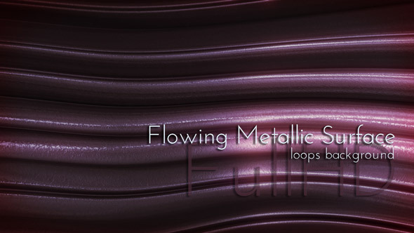 Flowing Metallic Surface