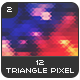 12 Triangle Pixel Backgrounds Pack 2 - GraphicRiver Item for Sale