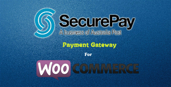 SecurePay Payment Gateway for WooCommerce