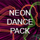Neon Dance 6 Pack - VideoHive Item for Sale
