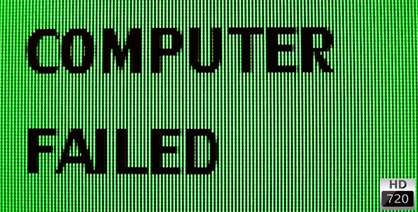 Computer Failed Message | HD