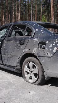 Vertical Video of Destroyed and Shot Cars in the City of Irpin Ukraine  the Consequences of the War